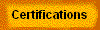 Certifications